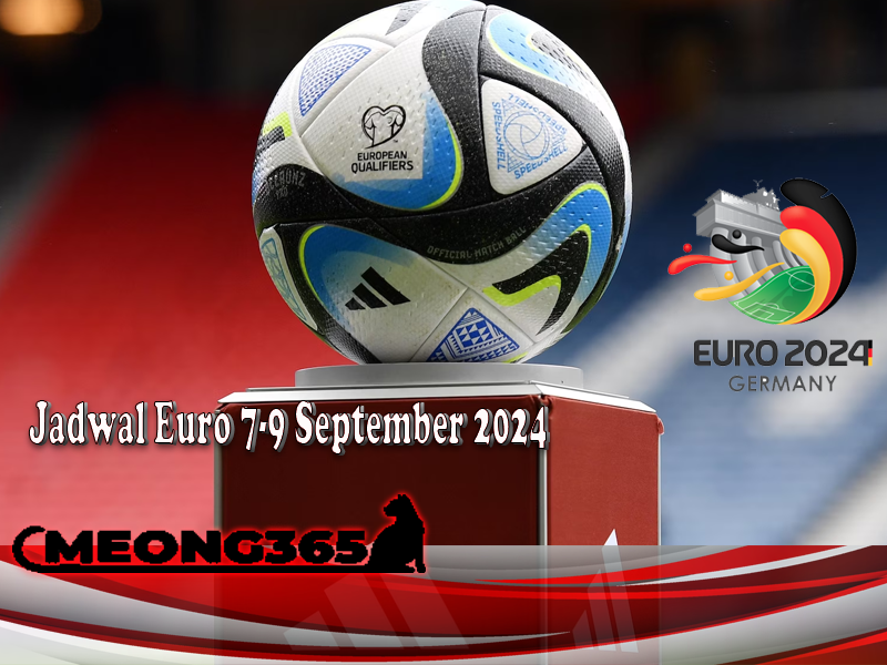 Euro 2024 tanggal 7 september